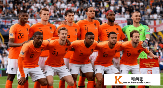 世界杯32强巡礼：无冕之王—荷兰队，老帅范加尔的最初一站