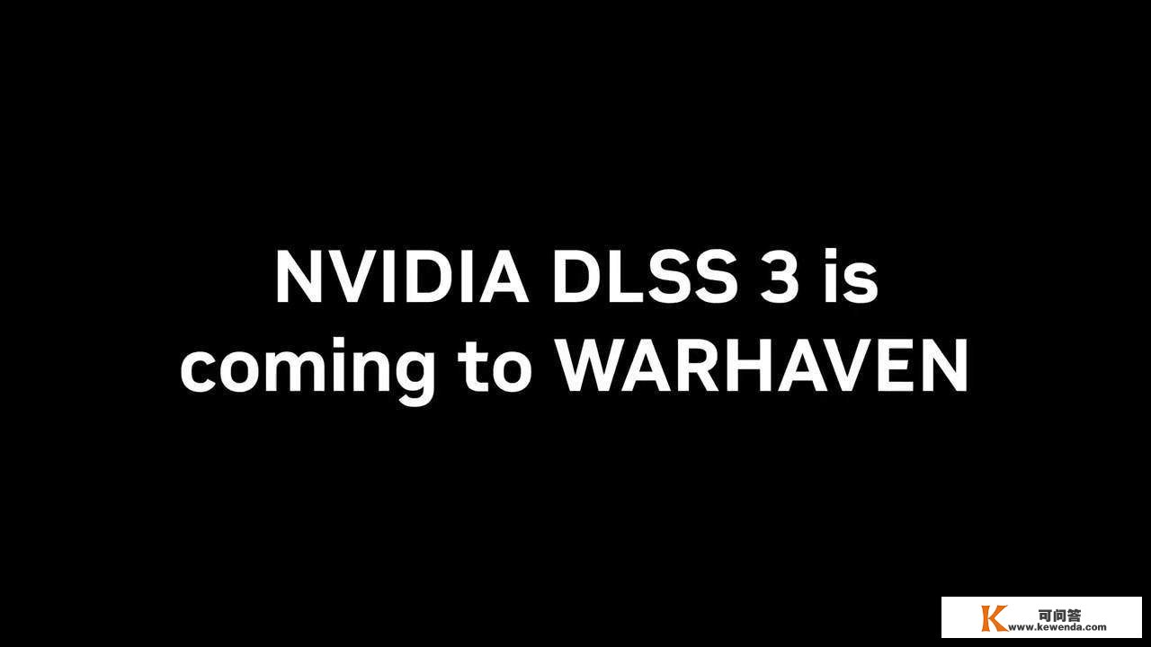 《Warhaven》DLSS 3预告公开 年内免费上线