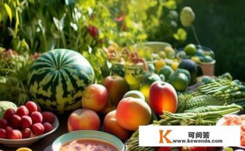 夏至吃什么最好，夏至饮食推荐，吃什么最佳？